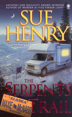 The Serpents Trail (Maxie and Stretch, Book 1)