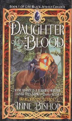 Image for "Daughter of the Blood (Black Jewels, Book 1)"