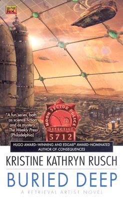 Buried Deep : A Retrieval Artist Novel