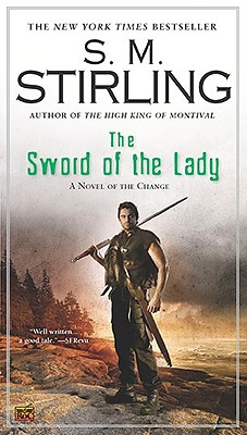 Image for The Sword of the Lady (A Novel of the Change)