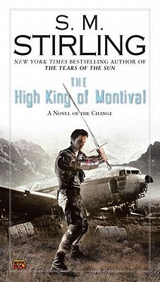 Image for The High King of Montival (A Novel of the Change)