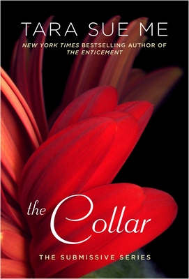 The Collar (The Submissive Series)