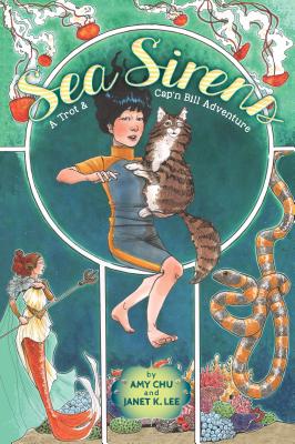 Sea Sirens (A Trot & Cap'n Bill Adventure)