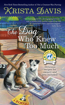The Dog Who Knew Too Much (A Paws & Claws Mystery)