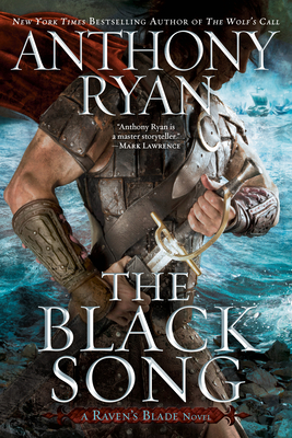 The Black Song (Raven's Blade Novel, A)