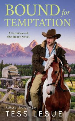 Bound for Temptation (A Frontiers of the Heart novel)