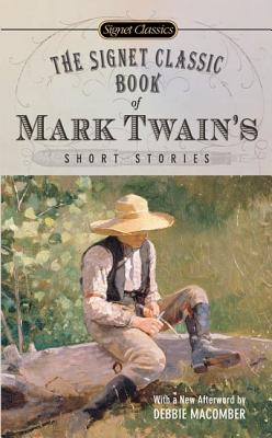 Signet Classic Book of Mark Twain's Short Stories