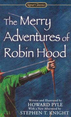 Merry Adventures of Robin Hood: Of Great Renown, in Nottinghamshire