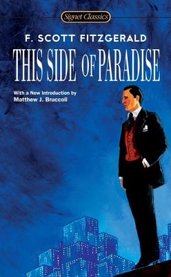 This Side of Paradise (Signet Classics)