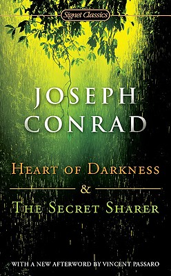Image for Heart of Darkness and The Secret Sharer (Centennial Edition) (Signet Classics)