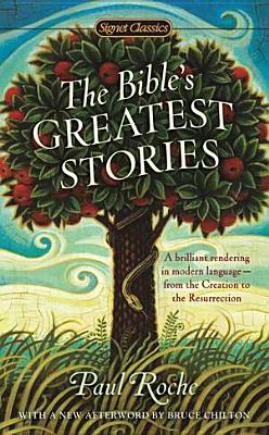 Image for The Bible's Greatest Stories (Signet Classics) The Bible's Greatest Stories (Signet Classics)