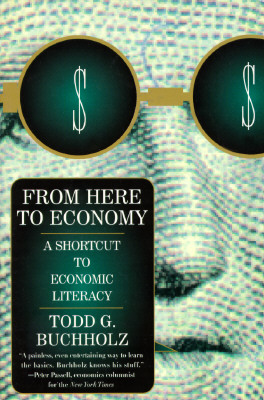 Image for From Here to Economy: A Shortcut to Economic Literacy