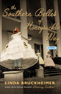The Southern Belles of Honeysuckle Way