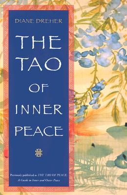 Tao Of Inner Peace, The