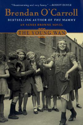 The Young Wan (Agnes Browne Series)