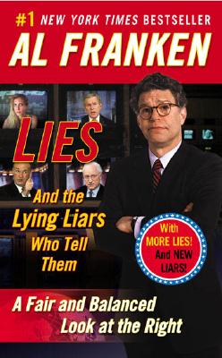 Image for Lies and the Lying Liars Who Tell Them