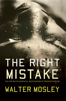 RIGHT MISTAKE, THE SOCRATES FORTLOW