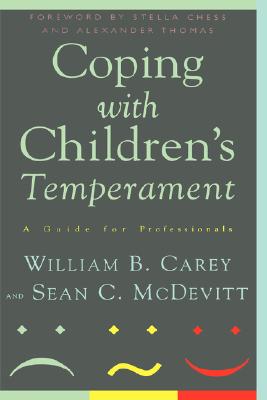 Image for Coping With Children's Temperament: A Guide For Professionals