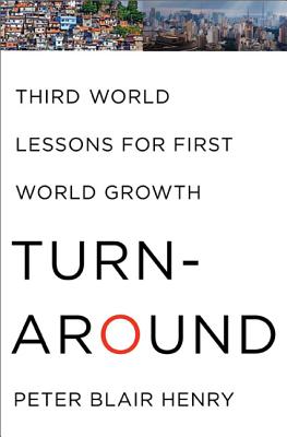 Turnaround: Third World Lessons for First World Growth