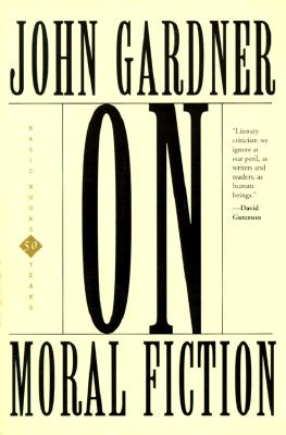 On Moral Fiction (A Harper Torchbook- TB 5069)