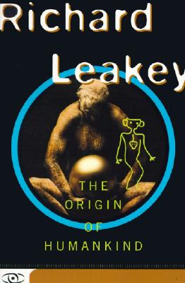 The Origin Of Humankind (Science Masters Series)