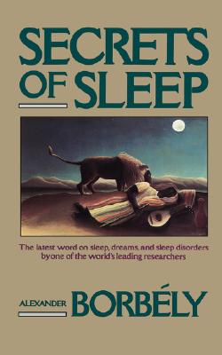 Secrets of Sleep (Revised)