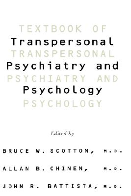 Textbook Of Transpersonal Psychiatry And Psychology