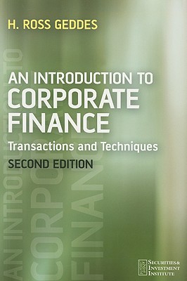 An Introduction to Corporate Finance: Transactions and Techniques (Securities Institute)