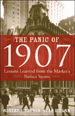 Image for Panic of 1907: Lessons Learned from the Market's Perfect Storm