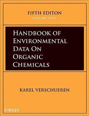 Handbook of Environmental Data on Organic Chemicals