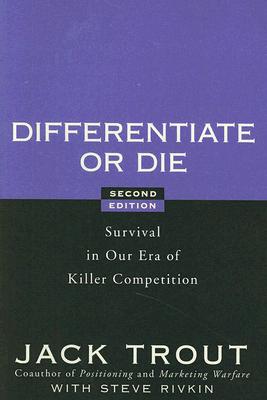 Differentiate or Die