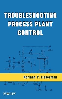 Troubleshooting Process Plant Control