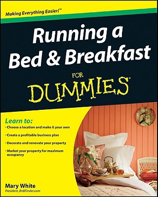 Image for Running a Bed and Breakfast For Dummies Running a Bed and Breakfast For Dummies