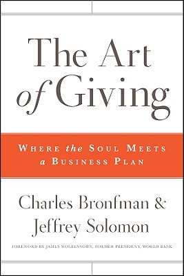 Image for The Art of Giving: Where the Soul Meets a Business Plan