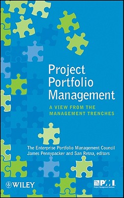 Project Portfolio Management: A View from the Management Trenches