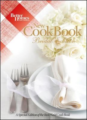 Better Homes and Gardens New Cook Book, 15th Edition Bridal (Bridal)