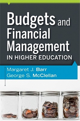 Budgets and Financial Management in Higher Education