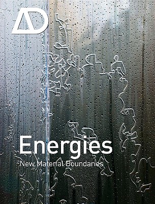 Energies:New Material Boundaries: Architectural Design