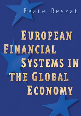 European Financial Systems in the Global Economy