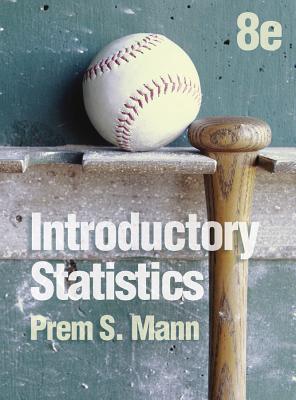 Introductory Statistics 8E
