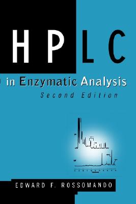 HPLC in Enzymatic Analysis [Methods of Biochemical Analysis, Volume 38]