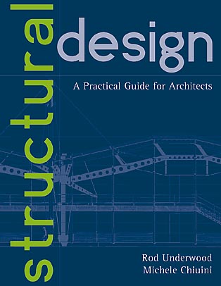 Structural Design: A Practical Guide for Architects
