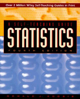 Statistics: A Self-Teaching Guide