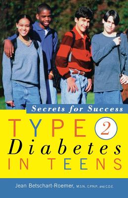 Type 2 Diabetes in Teens: Secrets for Success