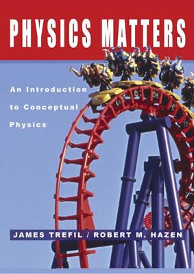 Physics Matters: An Introduction to Conceptual Physics
