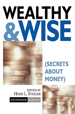 Wealthy and Wise: Secrets About Money