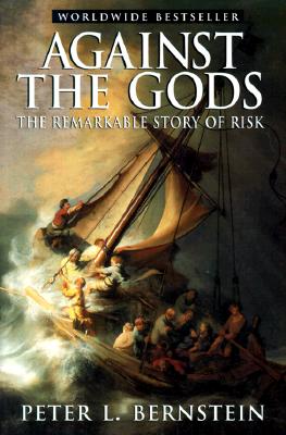 Image for Against the Gods: The Remarkable Story of Risk