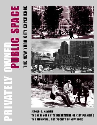 Image for Privately Owned Public Space: The New York City Experience