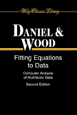 Fitting Equations to Data: Computer Analysis of Multifactor Data (Wiley Classics Library)
