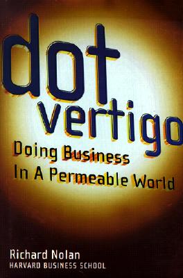 Dot Vertigo Doing Business in a Permeable World
